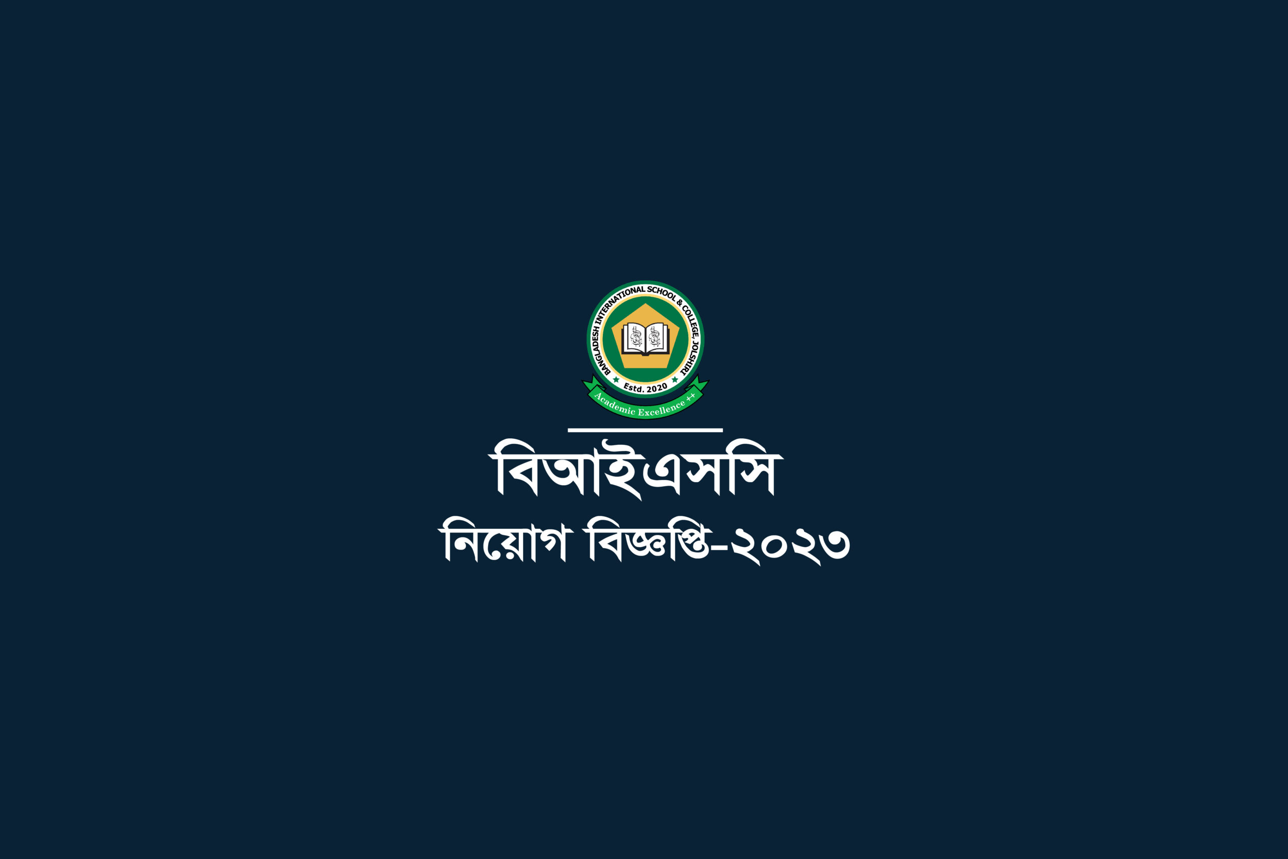BISC Bangladesh International School & College Best Job Circular-2023