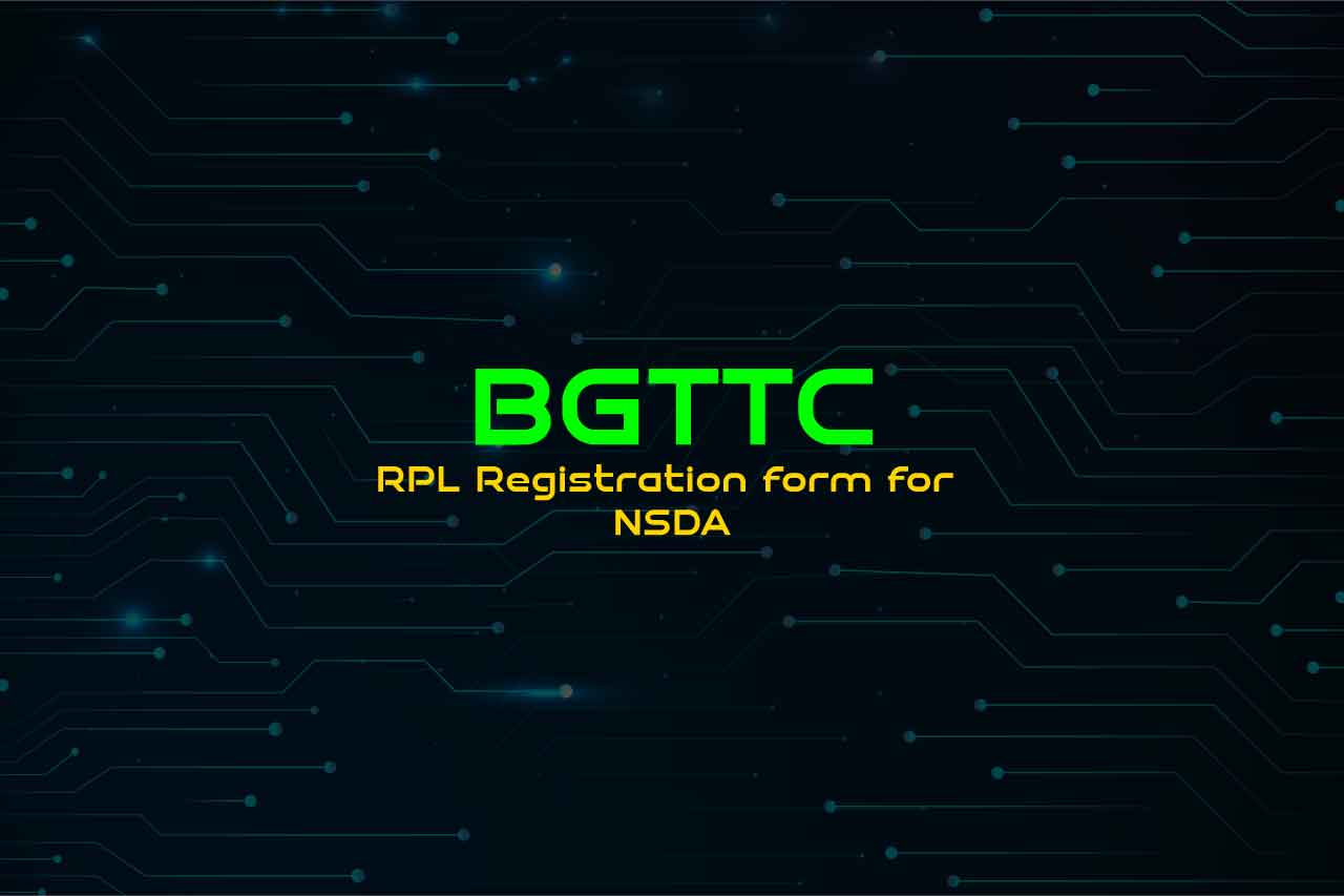 BGTTC RPL Registration form for NSDA 24