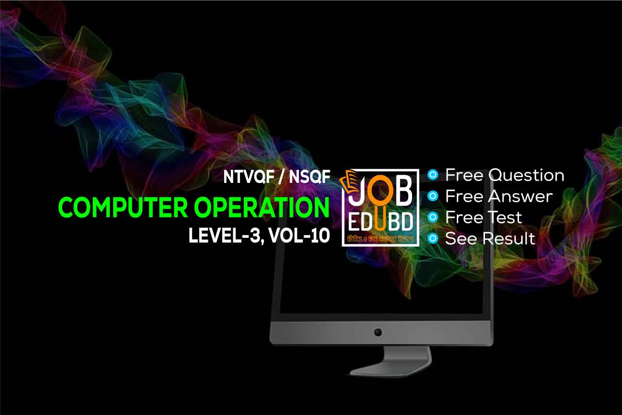 Computer Operation Level-3 Suggestion V-10