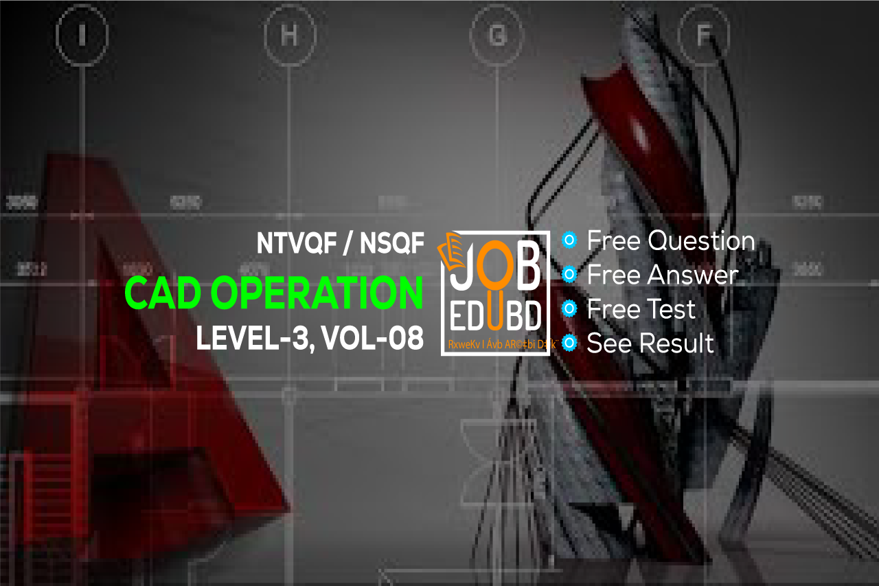 CAD Operation Level-3 Suggestion for NSDA V-8